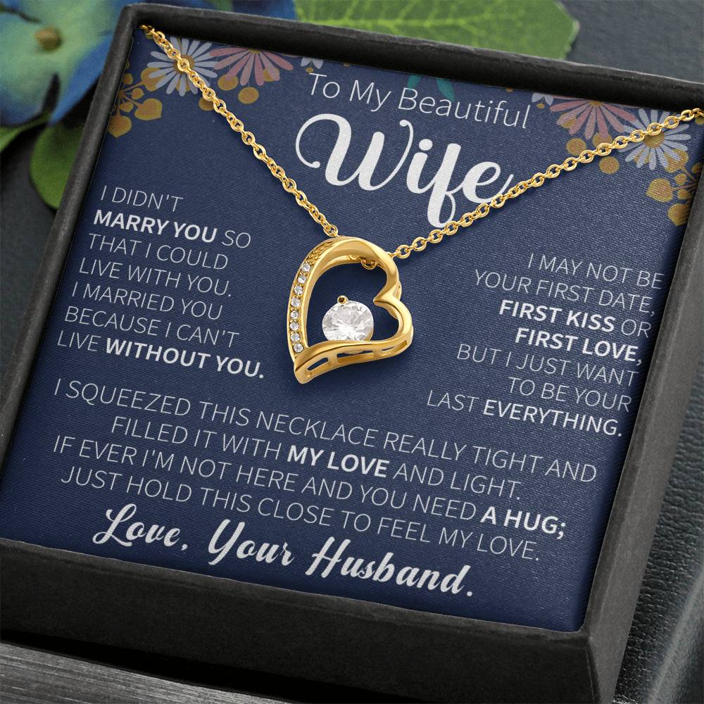 To My Beautiful wife Forever Love Necklace - Gifts for wife